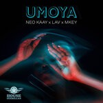 cover: LAV x MKEY|Neo Kaay - Umoya