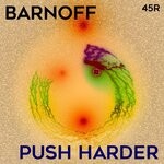 cover: Barnoff - Push Harder