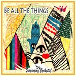 cover: Daniele Dibenedetto - Be All The Things