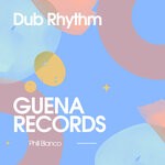 cover: Phill Blanco - Dub Rhythm