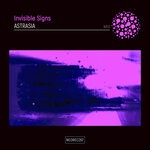 cover: Invisible Signs - Astrasia