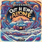 cover: Blizzard Music - Out Here Alone