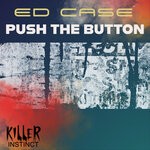 cover: Ed Case - Push The Button