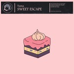 cover: Tama - Sweet Escape