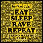 cover: Beardyman|Fatboy Slim - Eat Sleep Rave Repeat (Bruno Martini Remix)