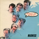 cover: Madness - Tomorrow's (Just Another Day)