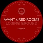 cover: Avant.OCS|Red Rooms - Losing Ground EP