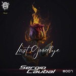 cover: Sergio Caubal - Last Goodbye