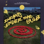 cover: Uranium Club - Infants Under The Bulb