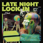 cover: Lokal - Late Night Lock In