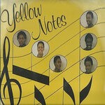 cover: Yellow Notes - Got To Be Together