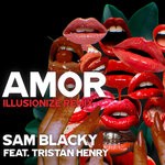 cover: illusionize|Sam Blacky - Amor (feat. Tristan Henry)