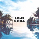 cover: Tropical House|Chillout Lounge|Ibiza Lounge - Lo-Fi Chill