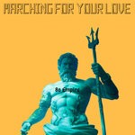 cover: 80 Empire - Marching For Your Love