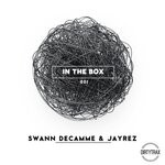 cover: Jayrez|SWANN DECAMME - In The Box