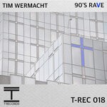 cover: Tim Wermacht - 90's Rave