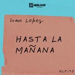 cover: Ivan Lopez - Hasta La Manana