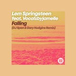 cover: Lem Springsteen|Vocalzbyjamelle - Falling (DJ Spen & Gary Hudgins Remix)