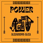 cover: Alejandro Alca - Power