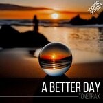 cover: Tonetrax - A Better Day (Piano House Edit)