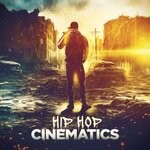 cover: Alexander Okunev|Andi Vax|Roman Marin|Roy Matz - Hip Hop Cinematics