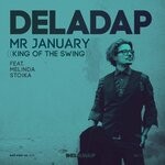 cover: Deladap - Mr. January - King Of The Swing