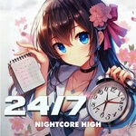 cover: Nightcore High - 24/7 (Sped Up)