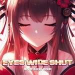 cover: Nightcore High - Eyes Wide Shut (Sped Up)