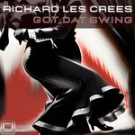 cover: Richard Les Crees - Got Dat Swing