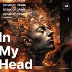 cover: Break of Dawn - In My Head