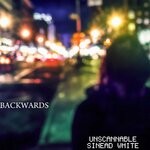 cover: Sinead White|Unscannable - Backwards