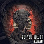 cover: Delgado - Do You Feel It