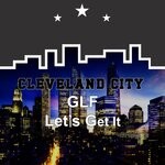 cover: GLF - Let's Get It