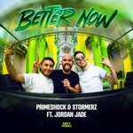 cover: Jordan Jade|Primeshock|Stormerz - Better Now