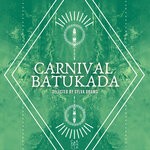 cover: Bruno Zarra|SYLVA DRUMS - Carnival Batukada Selected By Sylva Drums