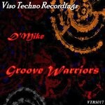 cover: D'Mike - Groove Warriors