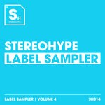 cover: R3WIRE|TITA LAU|Ryan Nichols - Stereohype Label Sampler: Volume 4