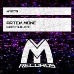 cover: Artem Mone - I Need Your Love