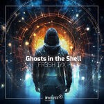 cover: FR3SH TrX - Ghosts In The Shell