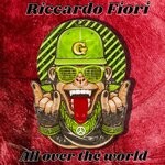 cover: Riccardo Fiori - All Over The World