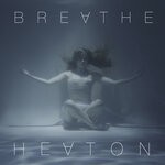 cover: Heaton - Breathe (Remastered 2024)