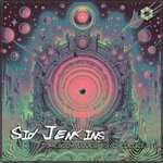 cover: Sid Jenkins - Somebody Loves Psychedelics