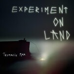 cover: Tryangle Man - Experiment On Land