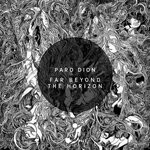 cover: Paro Dion - Far Beyond The Horizon