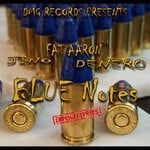 cover: Fat Aaron(TM)|Jino|Dener0 - Blue Notes (Explicit)