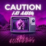 cover: Fat Aaron(TM) - Caution (Explicit)