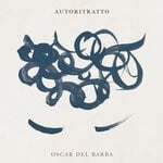 cover: Oscar Del Barba - Autoritratto