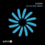 cover: D-Sens - Le Pic Des Ames