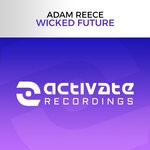 cover: Adam Reece - Wicked Future