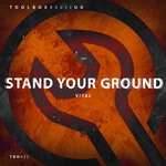 cover: V!TAL - Stand Your Ground